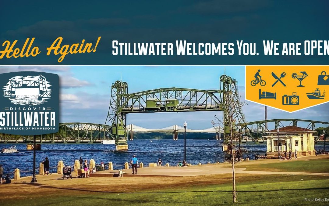 Discover Stillwater, MN: Hello Again, Stillwater Welcomes You