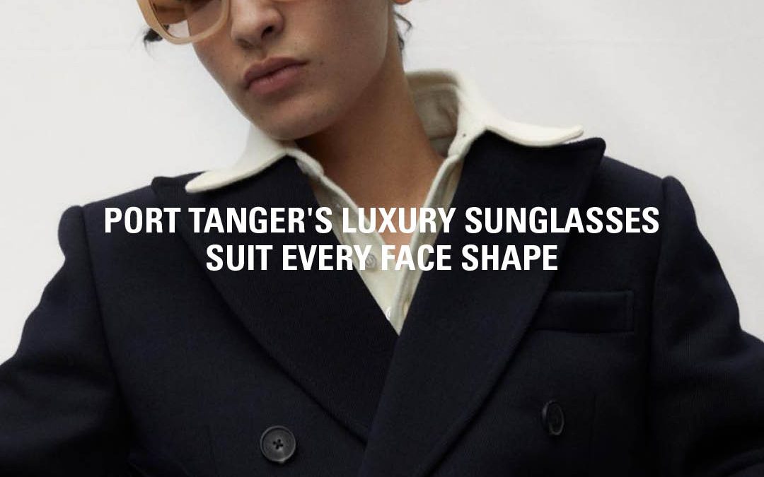 High Snobiety:  Handcrafted Summer Frames with Style and Function for All – Port Tanger