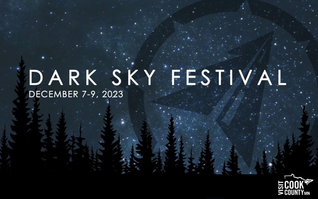 Cook County International Dark Sky Festival – Grand Marais, MN