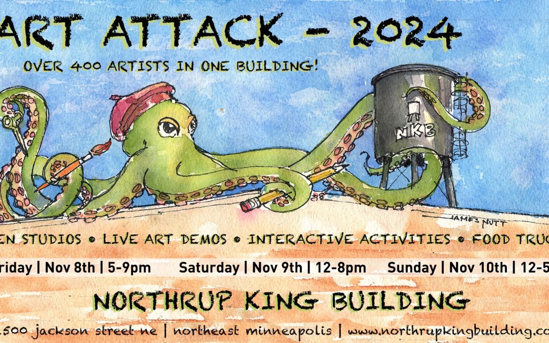 Art Attack! 2024 at the Northrup King Building – Minneapolis, MN